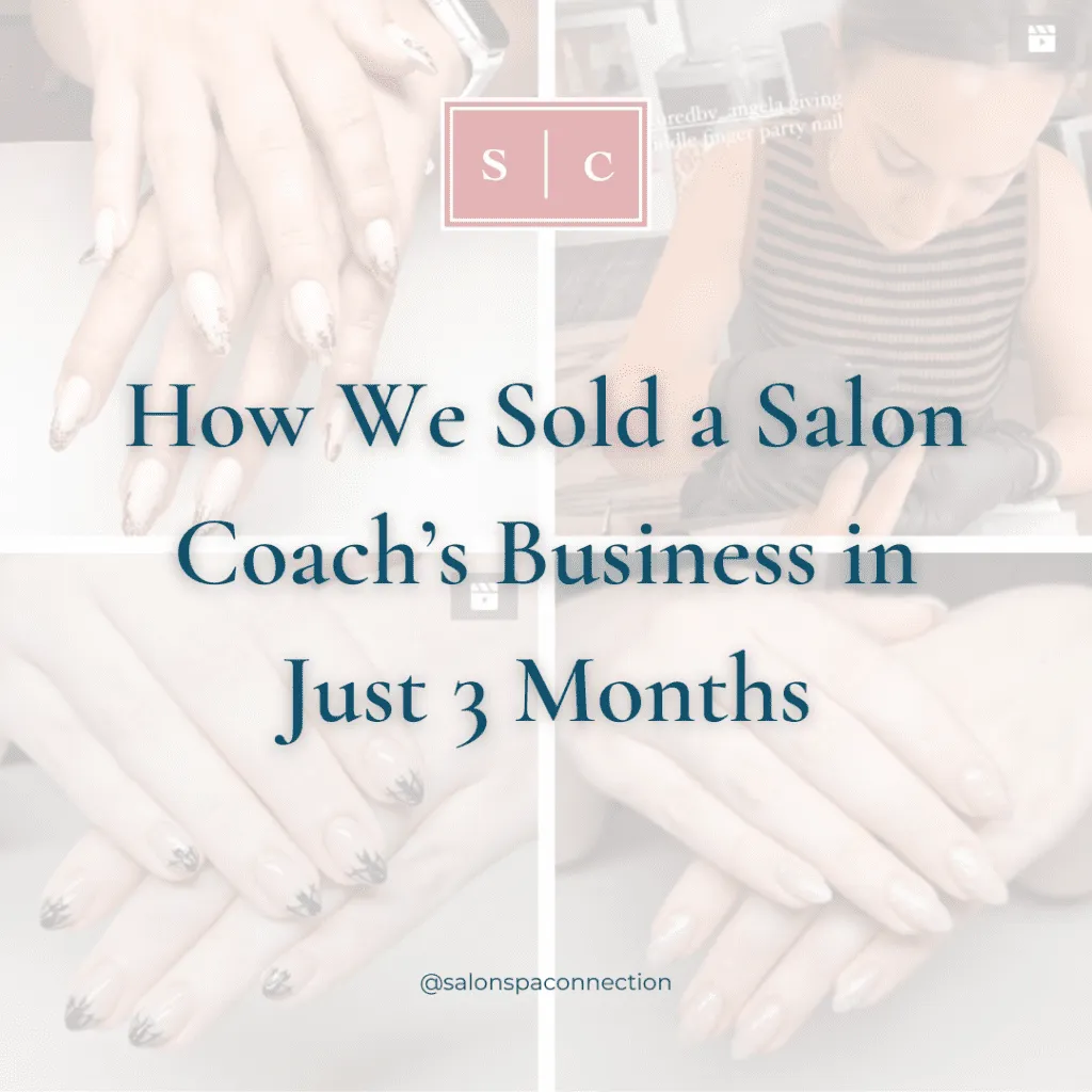 How We Sold a Salon Coach's Beauty Business in 3 Months